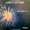 Landress Hart Group - Song For The Wind