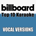 Billboard Karaoke - Waiting For A Girl Like You Made Popular By Foreigner Vocal…