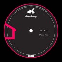 Alex Pinto - Dance Floor Original Mix
