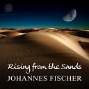 Johannes Fischer - Rising From The Sands Original Mix