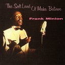 Frank Minion - Knowbody Knows
