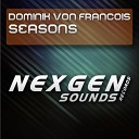 Dominik Von Francois - Seasons Mark Dean Remix