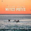 Mitch Potts - You Need Some Time