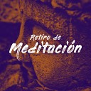 Musica Relajante, Cuencos Tibetanos - Guitarra Música - Equilibrio de Meditación Chakra (Cuerpo, Mente y Alma) #4
