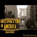 Michele Garruti - Once Upon a Time in America