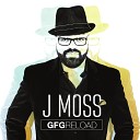 J Moss feat Vocally Challenged - Be Sure Intro Interlude