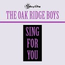 The Oak Ridge Boys - Is My Lord Satisfied With Me