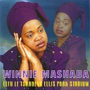 Dr Winnie Mashaba - Ha Ke Le Je Ke Le Mobe