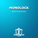 Monolock - Night Dancing