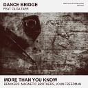 Dance Bridge - More Than You Know Feat Olga Taer John Freedman Dub…