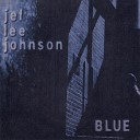Jef Lee Johnson - B H n C