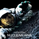 Justin Point - Nuclear War