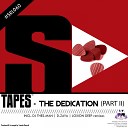 Tapes - The Dedication Pt 2 DJ Thes Man Visionary Deeper…