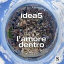 Idea5 - L amore dentro