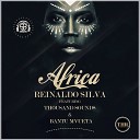 Reinaldo Silva Thousand Sounds ft Bantu… - Africa Original Mix