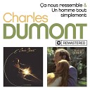Charles Dumont - Province Remasteris en 2019