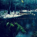 Magma Flow - Bright Morning