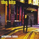 The Kits - I Want To Hold Your Hand And Go To Hell