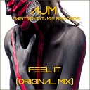 AJM - Feel It Original Mix