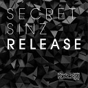 Secret Sinz - Release Original Mix