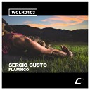Sergio Gusto - Flamingo Original Mix