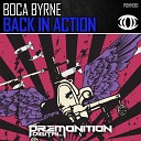 Boca Byrne - Back In Action Original Mix