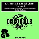 Rick Marshall Amrick Channa - The Night Daniele Cucinotta Remix