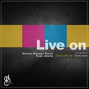 Groove Govnor Kurtx feat Akello Light - Live On Graham Deep C2B Remix