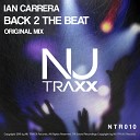 Ian Carrera - Back 2 The Beat Original Mix