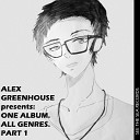 Alex Greenhouse - Rave Original Mix