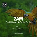 David Kinnard Gabriel Carrillo - 2AM Original Mix