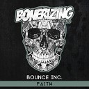 Bounce Inc - Faith Original Mix