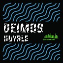 Huyrle - Deimos Original Mix