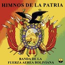 Banda de la Fuerza Aerea Boliviana - Himno a Santa Cruz