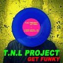 T n L Project - Get Funky Short Single Cut