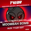 Mikis vs Alex Shik ft Alexx Slam - Moombah Bomb Alex Tyler Edit Transition 105…