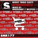 Weepers Nicky Three Sixty - Asteroid Weepers Remix