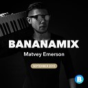 Matvey Emerson - BNNSTRT MX 04