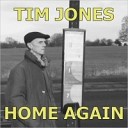 Tim Jones - I Want Your Money