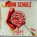 Robin Schulz feat Francesco Yates - Sugar Denka Edit