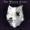 The Hound The Fox - The Wolven Storm Priscilla s Song