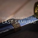 Celestial Aeon Project - From Beijing to Shanghai