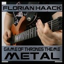 Florian Haack - Game of Thrones Theme From Game of Thrones Metal…