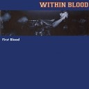 Within Blood - Offering