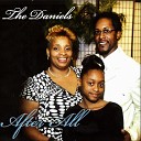 The Daniels - Jesus Took Me In