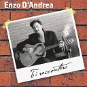 Enzo D Andrea - Amore di un giorno