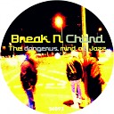 Break N Chord - Alright Original Mix