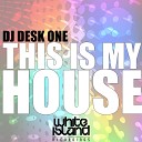 DJ Desk One - Back To The Disco Original Mix