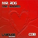 Mr Rog - Accumulating Failures Original Mix