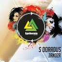 S Doradus - Zanoza Original Mix